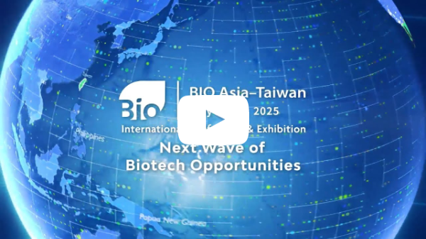 Save the Date for BIO Asia-Taiwan 2025 : Next Wave of Biotech Opportunities!